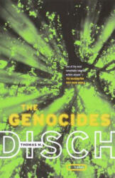 The Genocides - Thomas M. Disch (ISBN: 9780375705465)