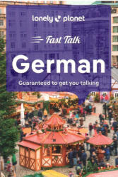 Lonely Planet: Fast Talk German (Phrasebook) - Lonely Planet (ISBN: 9781787015579)