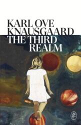 The Third Realm - Karl Ove Knausgard, Martin Aitken (ISBN: 9781787304192)