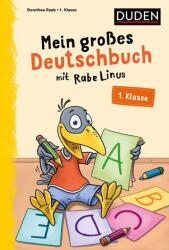 Mein großes Deutschbuch mit Rabe Linus  1. Klasse (ISBN: 9783411762859)