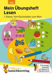 Mein Übungsheft Lesen 1. Klasse: Vom Buchstaben zum Wort (ISBN: 9783881004701)