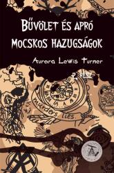 Bűvölet és apró mocskos hazugságok (ISBN: 9786156624895)