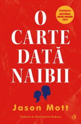 O carte data naibii - Jason Mott (ISBN: 9786064417251)