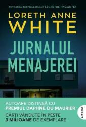 Jurnalul menajerei - Loreth Anne White (ISBN: 9786303422893)