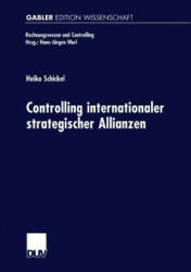 Controlling Internationaler Strategischer Allianzen - Heiko Schickel (1999)