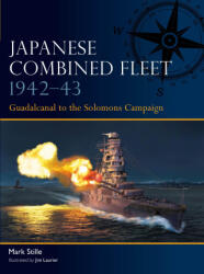 Japanese Combined Fleet 1942-43 - Jim Laurier (ISBN: 9781472860491)