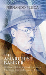 Anarchist Banker - Fernando Pessoa, Richard Schain (ISBN: 9781771833325)
