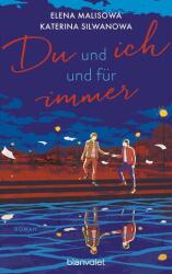 Du und ich und für immer (ISBN: 9783764508715)