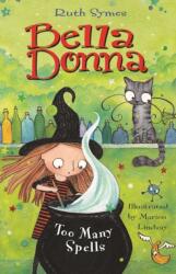 Bella Donna: Too Many Spells (ISBN: 9781634501552)