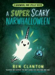 A SUPER SCARY NARWHALLOWEEN (ISBN: 9780755500208)
