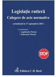 Legislatie rutiera. Culegere de acte normative. Editia 27 - Flavius Anghelache, Florian Tudorache (ISBN: 9786061814701)
