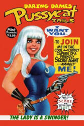 Daring Dames: Pussycat Tails - Mini Komix (ISBN: 9781365295911)