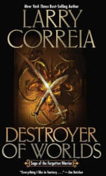 Destroyer of Worlds: Volume 3 - Correia, Larry (ISBN: 9781982124847)