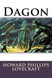 Dagon Howard Phillips Lovecraft - Paula Benitez, Howard Phillips Lovecraft (ISBN: 9781544805627)