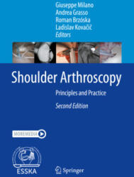 Shoulder Arthroscopy - Ladislav Kova? i? , Roman Brzóska, Andrea Grasso (ISBN: 9783662668702)