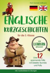 Englische Kurzgeschichten für die 5. Klasse (ISBN: 9783384035004)