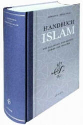 Handbuch Islam - Ahmad A. Reidegeld, Hasan Özdogan (ISBN: 9789963400287)