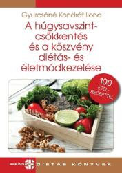 A húgysavszintcsökkentés és a köszvény diétás és életmódkezelése (ISBN: 9786156337894)