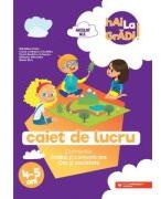 Hai la gradi! Limba si comunicare - Om si societate. Caiet de lucru. 4-5 ani - Madalina Radu (ISBN: 9789734736706)