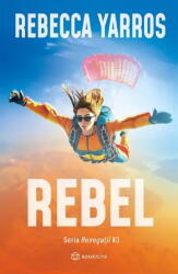 Rebel - Rebecca Yarros (ISBN: 9786303053271)