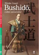 Bushido, codul samurailor - Inazo Nitobe (ISBN: 9786306538287)