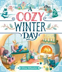 A Cozy Winter Day (ISBN: 9780593617205)