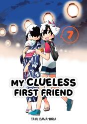 My Clueless First Friend 07 - V07 (ISBN: 9781646092604)