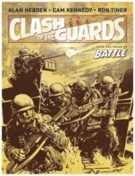 Clash of the Guards (ISBN: 9781786189516)