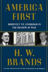 America First - Brands, H. W. (ISBN: 9780385550413)