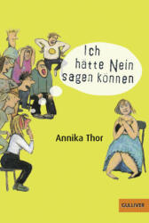 Ich hätte Nein sagen können (ISBN: 9783407741042)