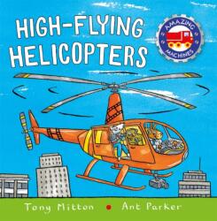 High-flying Helicopters (ISBN: 9780753472910)