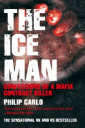 Ice Man - Philip Carlo (2008)