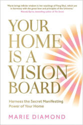 Your Home Is a Vision Board - DIAMOND MARIE (2024)
