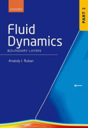 Fluid Dynamics - Anatoly I. Ruban (2017)