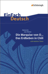 Die Marquise von O. und weitere Texte (2009)
