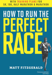 HT RUN THE PERFECT RACE - FITZGERALD MATT (ISBN: 9798989256945)