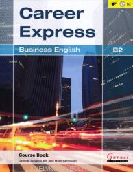 Career Express - Business English B2 Course Book with Audio CDs (2013)