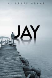 Jay (ISBN: 9798990937826)