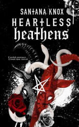 Heartless Heathens - Santana Knox (ISBN: 9798990335974)