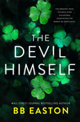 The Devil Himself - BB Easton (ISBN: 9798988749486)