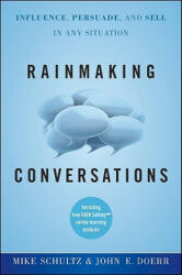 Rainmaking Conversations - Mike Schultz (ISBN: 9780470922231)