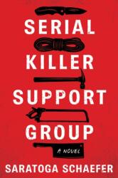 Serial Killer Support Group (ISBN: 9798892420778)