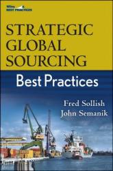 Strategic Global Sourcing Best Practices (ISBN: 9780470494400)