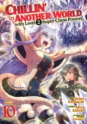 CHILLIN IN ANOTHER WORLD WITH LEVEL V10 | V10 (ISBN: 9798893731316)