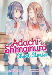 Adachi and Shimamura: Short Stories (ISBN: 9798893731293)