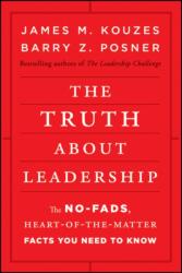 The Truth About Leadership (ISBN: 9780470633540)