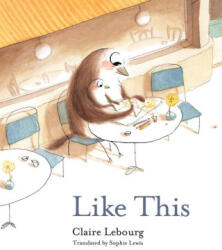 Like This - Sophie Lewis (ISBN: 9798893389029)