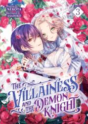 The Villainess and the Demon Knight (Light Novel) Vol. 3 (ISBN: 9798891609921)