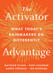 The Activator Advantage - Rory Channer, Karen Freeman, Ted Mckenna (ISBN: 9798892790574)