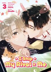I SHIP MY RIVAL X ME V03 | V03 (ISBN: 9798891609372)